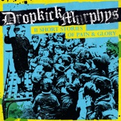 Dropkick Murphys - Kicked to the Curb