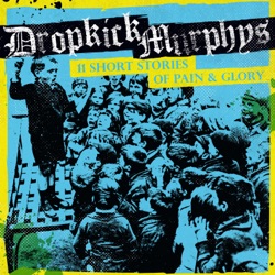 Dropkick Murphys - Paying My Way