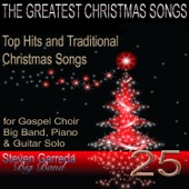 Le più belle canzoni di Natale (Top 25 hits e canti tradizionali di Natale per Gospel Choir, Big Band, Pianoforte e Chitarra Solo) artwork