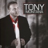 Tony Montana - Pyydä vain