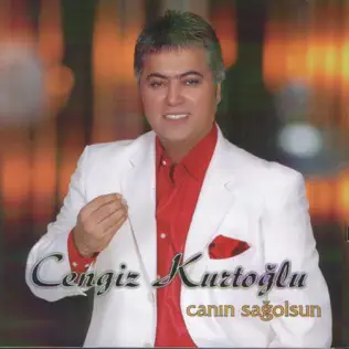 Album herunterladen Cengiz Kurtoğlu - Canın Sağolsun