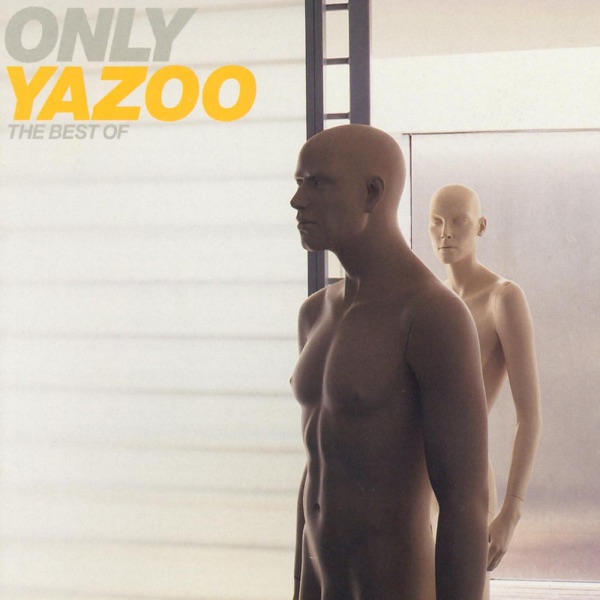 Yazoo - Only You