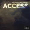 Stream & download Access (Club Mix) [feat. DJ Sakin] - Single