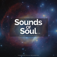 Fearless Motivation Instrumentals - Sounds of Soul Uplifting Background Music, Vol. 2 artwork