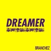 Dreamer (feat. Santell) - Single