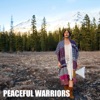 Peaceful Warriors - Single artwork