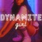 Dynamite Girl - zizo lyrics