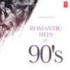 Romantic Hits of 90's - Various Artists