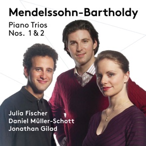 Mendelssohn: Piano Trios Nos. 1 and 2