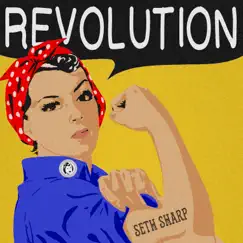 Revolution - Single by Seth Sharp album reviews, ratings, credits
