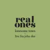 Lonesome Town (Live John Dee) - Single album lyrics, reviews, download