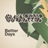 Better Days - Single