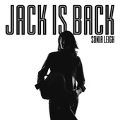 Sonia Leigh - Jack Is Back