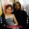 Have a Little Fun - Single