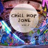 Chill Hop Zone, Vol. 2, 2017