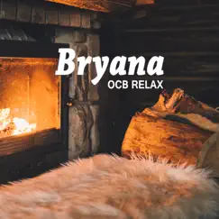 Bryana - Single by Ocb Relax album reviews, ratings, credits