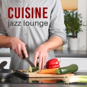 Cuisine jazz lounge - Musique pour cuisinier en agréable atmosphère, restaurant à la maison, relaxation, cool vintage café artwork