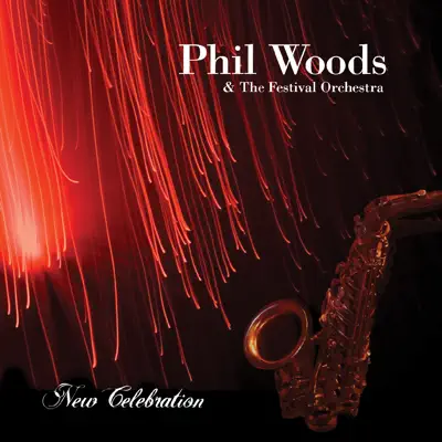 New Celebration - Phil Woods