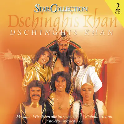 StarCollection - Dschinghis Khan