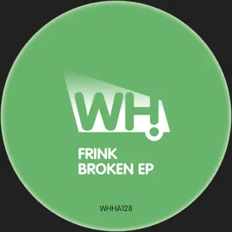 Broken by Frink song reviws