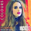 Colours (Neon Dreams Remix) - Single