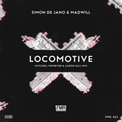 Locomotive (Mitchell Niemeyer & Aaron Gill Mix) - Single by Simon De Jano & Madwill album reviews, ratings, credits