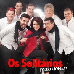 Os Solitários - Falso Homem