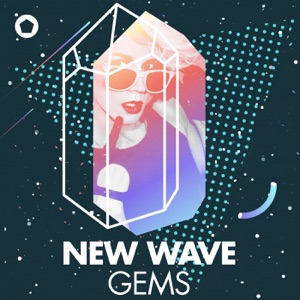 New Wave Gems