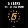 5 Stars - Finest of Greg Walker, Vol. 3 - EP