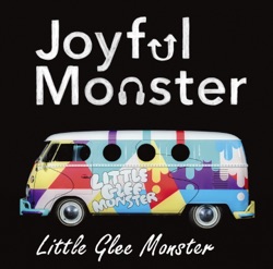 Little Glee Monster - One more time, One more chance