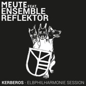 Kerberos Elbphilharmonie Session (feat. Ensemble Reflektor) artwork