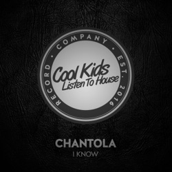 Chantola - I Know