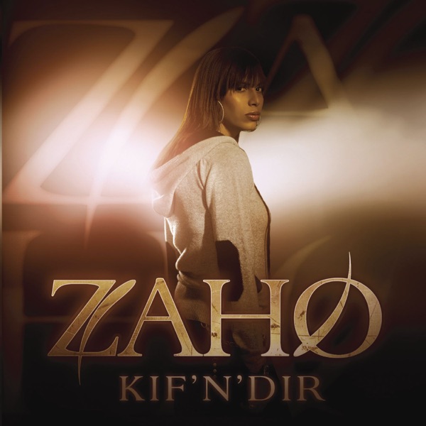 Kif'n'dir (Radio Edit) - Single - Zaho