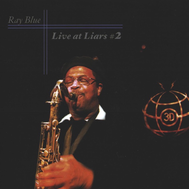 Ray Blue Live at Liars 2 Album Cover