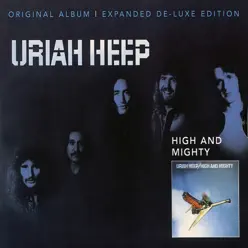 High and Mighty (Expanded Deluxe Edition) - Uriah Heep