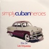 Simply Cuban Heroes, Vol. 4, 2008