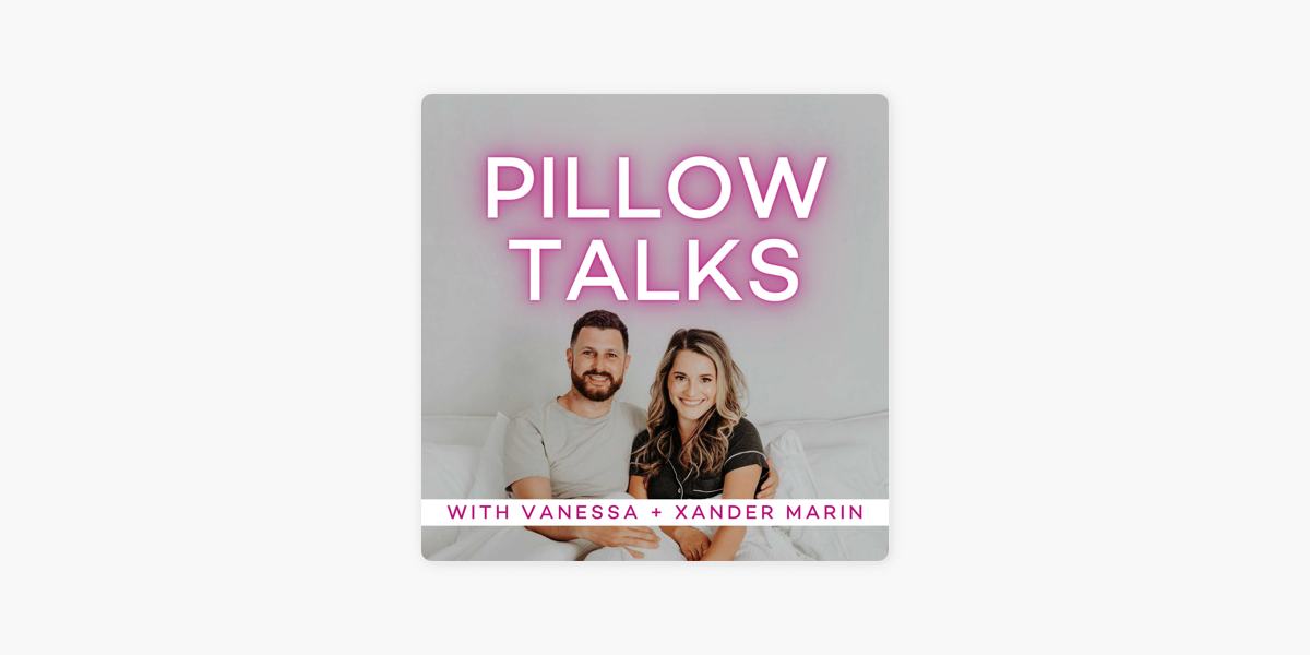 ‎Pillow Talks On Apple Podcasts