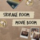 Storage Room Movie Boom