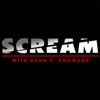 SCREAM with Ryan C. Showers artwork