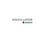Indiana Lawyer Podcast artwork