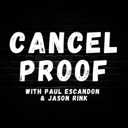 Welcome to the Cancel Proof Podcast