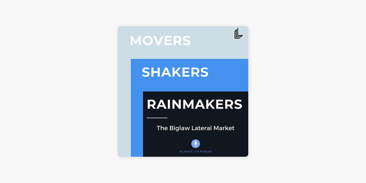 ‎Movers, Shakers & Rainmakers on Apple Podcasts