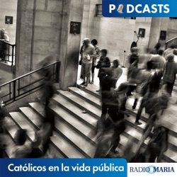 Católicos en la vida pública 30/10/23