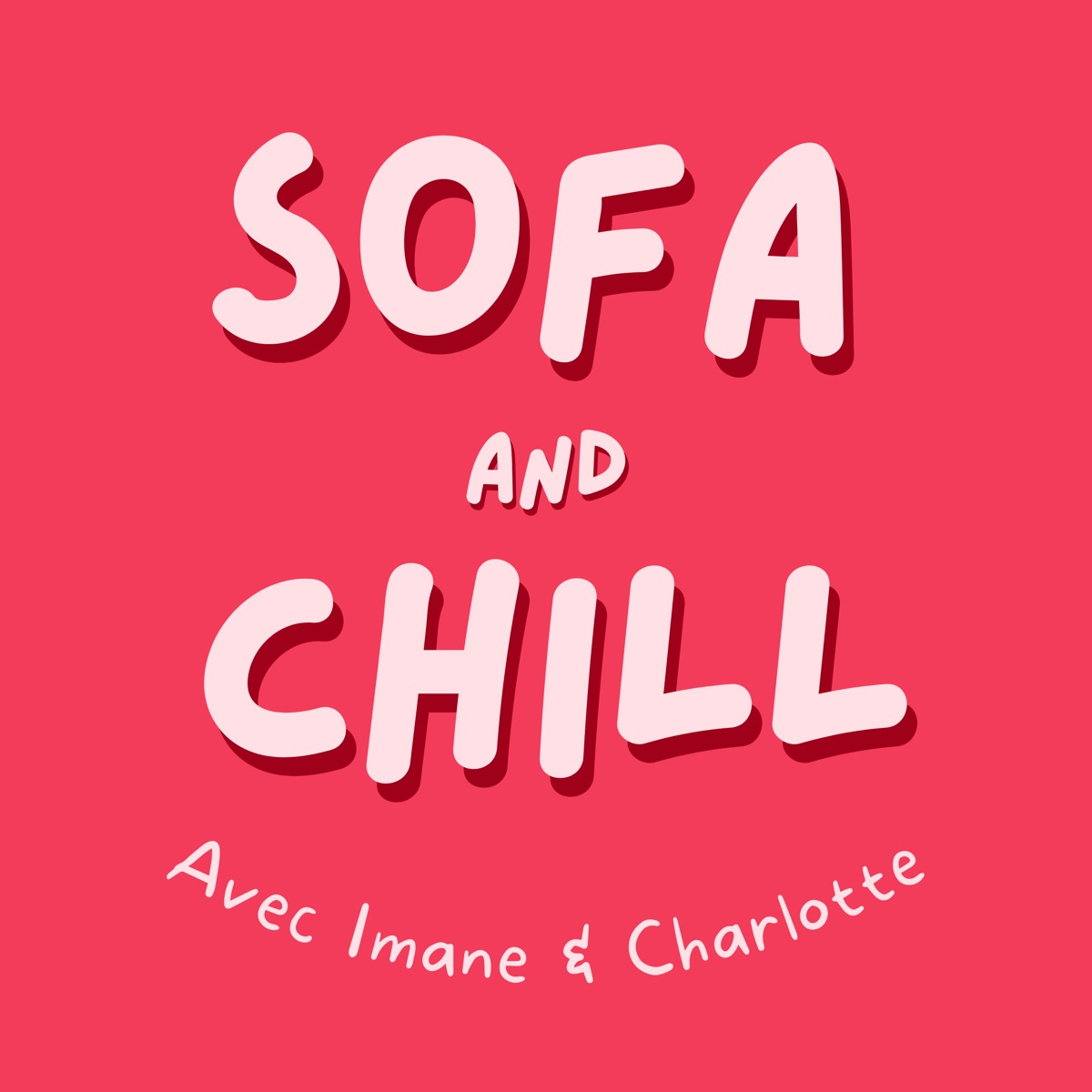 Que Veut Dire Chill En Français Sofa and Chill Podcast – Podcasts Français