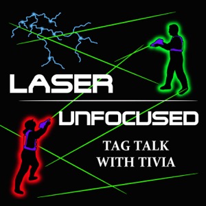 Laser Unfocused Tag Talk with Tivia