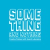 Search Laboratory Creative: Something and Nothing artwork