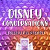 Disney Conversations 
A Disney Fan Podcast artwork