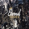Eternal Crown Lifestyle artwork