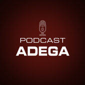 ADEGA Podcast - Revista ADEGA