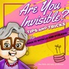 Are You Invisible?  Tips and Tricks for Adults with Learning Disabilities and Dyslexia artwork